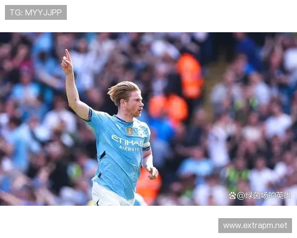 曼城战术依赖德布劳内：关键创造力缺失，对争冠阵容稳定性形成考验